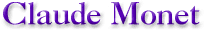 Claude Monet